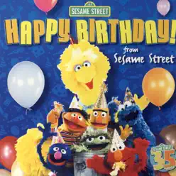 Sesame Street: Happy Birthday From Sesame Street - Sesame Street