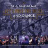 Let's Face the Music and Dance - The Len Phillips Big Band