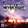 Never Right - Single album lyrics, reviews, download