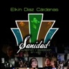 Elkin DC - Que No Te Falte la Fe