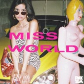 Miss World - Click and Yr Mine