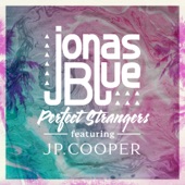 Perfect Strangers (feat. JP Cooper) artwork