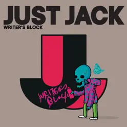 Writer's Block (Seamus Haji Big Love Radio Edit) - Single - Just Jack