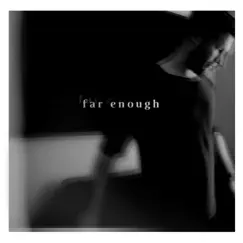 Far Enough - Single by Austin Davidson album reviews, ratings, credits