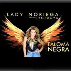 Paloma Negra (Popular Pop) - Single - Lady Noriega Paloma Negra (Popular Pop) - Single - Lady Noriega