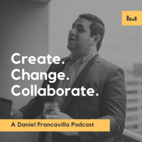 Create. Change. Collaborate. podcast
