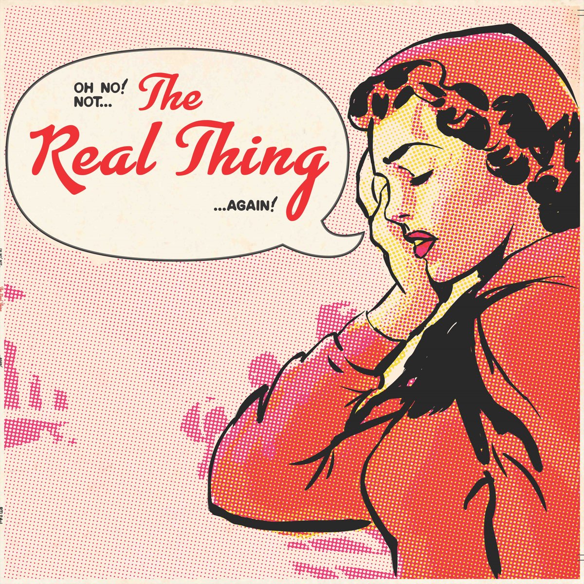 The real thing. The real thing (1989). Oh no - Oh no vs. Now-again (2007) обложка.