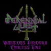 Warriors Through Endless Time album lyrics, reviews, download