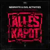 Alles Kapot (D - Fence Remix) - Single album lyrics, reviews, download
