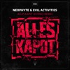 Alles Kapot (D - Fence Remix) - Single