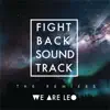 Fightback Soundtrack (The Remixes) album lyrics, reviews, download
