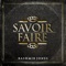 Savoir Faire - Kashmir Jones lyrics