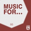 Music for..., Vol.66