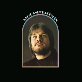 Album herunterladen Randy Bachman - Axe