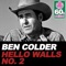 Hello Walls No. 2 (Remastered) - Ben Colder lyrics
