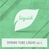 Spring Tube Liquid, Vol.9