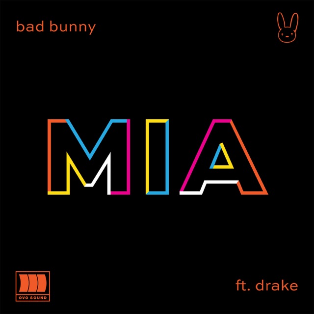 Bad Bunny MIA (feat. Drake) - Single Album Cover