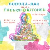 Buddha Bar Meets French Kitchen artwork