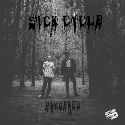 Sick Cycle - Back to Basics Part 2