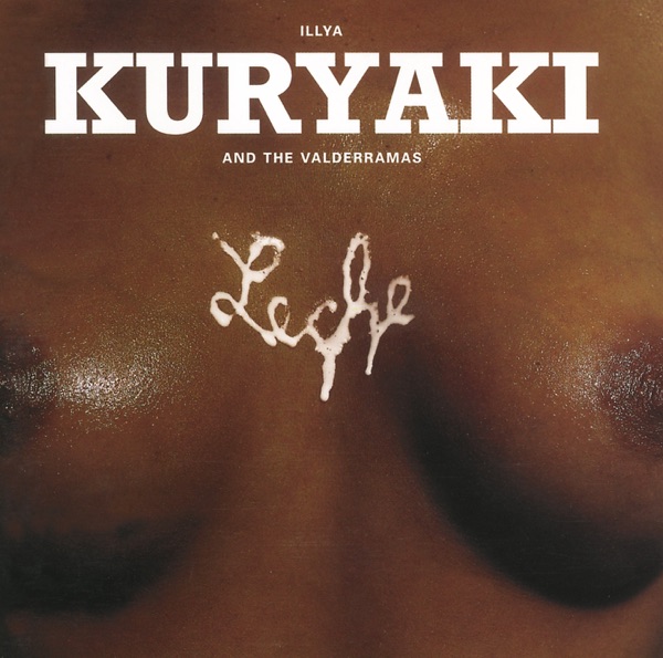 Illya Kuryaki & The Valderramas - Coolo