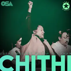 Chithi - Single - Nusrat Fateh Ali Khan Chithi - Single - Nusrat Fateh Ali Khan