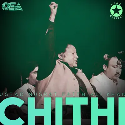 Chithi - Single - Nusrat Fateh Ali Khan