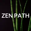 Zen Path: Chinese Meditation Music, Spiritual Path (Mindfulness Meditation) album lyrics, reviews, download
