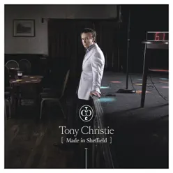 Made in Sheffield - Tony Christie
