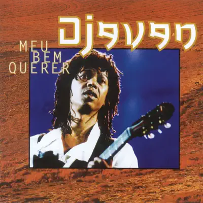 Meu Bem Querer - Djavan