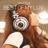 Best Of My Luv -Collabo Selection-