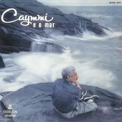 Caymmi E O Mar - Dorival Caymmi