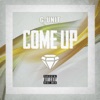 Come Up - Single