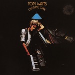 Tom Waits - Old Shoes (& Picture Postcards)