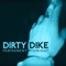 Permanent Midnight - Dirty Dike lyrics