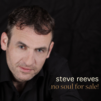 Steve Reeves - No Soul for Sale artwork