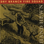 Dry Branch Fire Squad - Angelina Baker