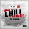 ChiLL (feat. Full Nelson) - Mc Joha lyrics