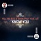 Know You (feat. Lux) - Kill The Buzz & Doublefast lyrics