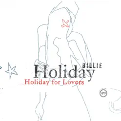 Billie Holiday for Lovers - Billie Holiday