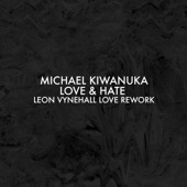 Love & Hate (Leon Vynehall Love Rework) artwork