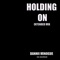 Holding On (feat. Jason Heerah) [Extended Mix] - Single