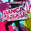 Dança Latina (Remixes) album lyrics, reviews, download