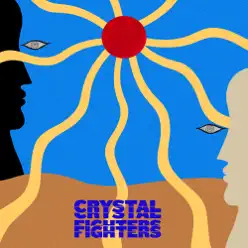 Hypnotic Sun - EP - Crystal Fighters