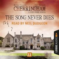 Matthew Costello - The Song Never Dies - Cherringham - A Cosy Crime Series: Mystery Shorts 22 (Unabridged) artwork