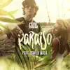 Stream & download Paraíso (feat. Família Madá) - Single