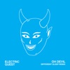 Oh Devil (feat. Devin Di Dakta) [Different Sleep Remix] - Single