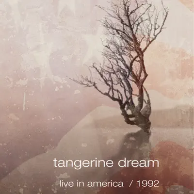 Live In America / 1992 - Tangerine Dream