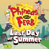 Phineas and Ferb: Last Day of Summer (Original Soundtrack) artwork