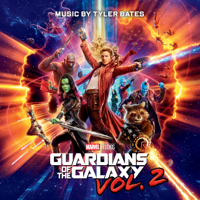 Tyler Bates - Guardians of the Galaxy, Vol. 2 (Original Score) artwork