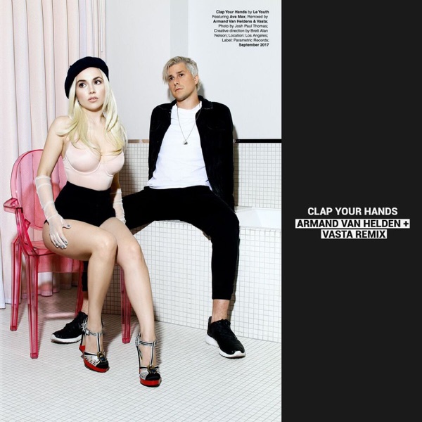 Clap Your Hands (feat. Ava Max) [Armand Van Helden + Vasta Remix] - Single - Le Youth